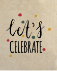 Let's celebrate Krepšys